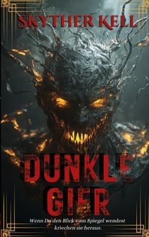 Dunkle Gier - Weltenbrecher-Zyklus Teil 3