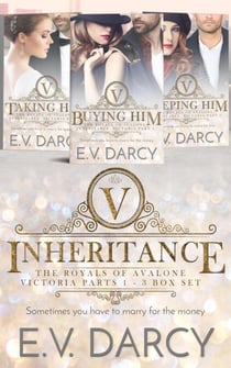 Inheritance - Victoria - The Avalonian Royals Omnibus Sets, #1