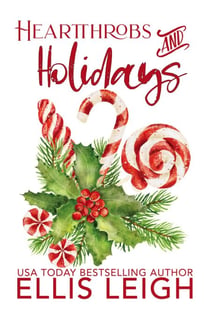Heartthrobs & Holidays - Heartthrobs & Holidays