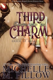 Third Time's A Charm - Order of Magic, #2