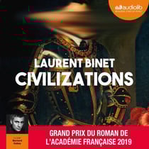 Civilizations - Suivi d'un entretien avec l'auteur