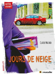 Jours de neige - Nouvelles jeunes adultes