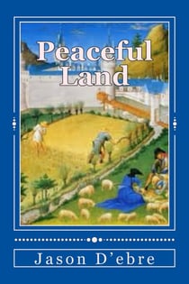 Peaceful Land - John and Ela, #2