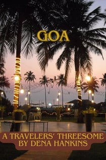 Goa - Erotica by Dena Hankins, #5