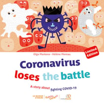Coronavirus loses the battle - A story about fighting COVID-19