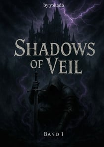 Shadows of Veil Band 1