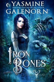 Iron Bones - The Wild Hunt, #3