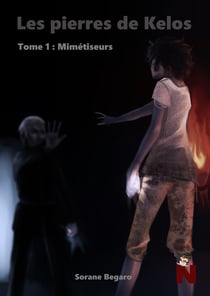 Les pierres de Kelos - Mimétiseurs