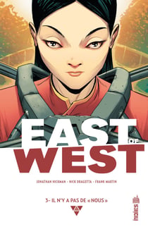 East of West - Tome 3 - Il n'y a pas de "nous"