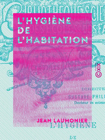 L'Hygiène de l'habitation