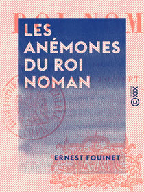 Les Anémones du roi Noman