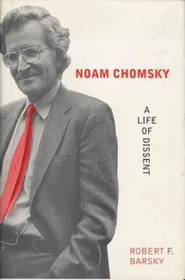 Noam Chomsky - A Life of Dissent