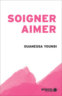 Soigner, aimer