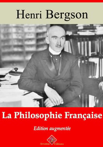 La Philosophie française – suivi d'annexes - Nouvelle édition 2019