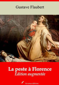 La Peste à Florence – suivi d'annexes - Nouvelle édition 2019