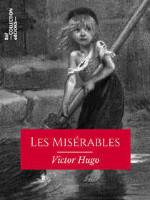 Les Misérables - Texte intégral