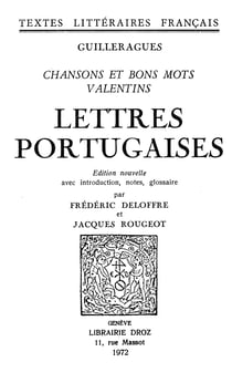 Chansons et bons mots - Valentins ; Lettres portugaises