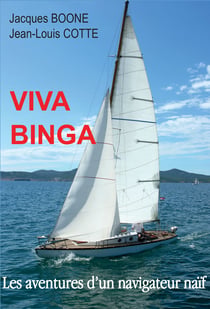 Viva Binga - Les aventures d'un navigateur naïf