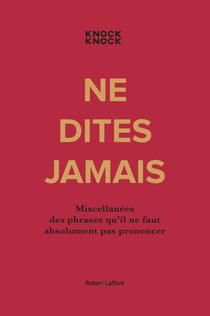 Ne dites jamais