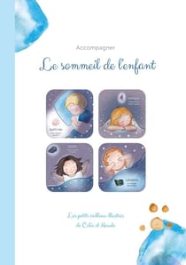 Les petits cailloux illustrés - Accompagner le sommeil de l'enfant