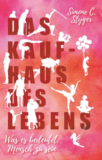 Das Kaufhaus des Lebens - was es bedeutet, Mensch zu sein