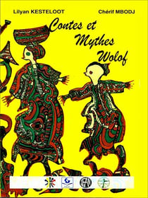 Contes et mythes wolof - Tradition orale
