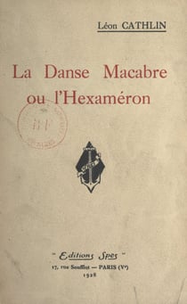 La danse macabre - Ou L'hexaméron