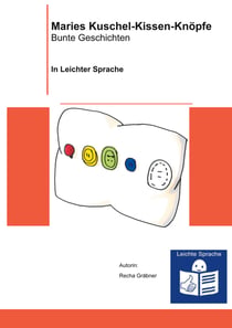 Maries Kuschel-Kissen-Knöpfe - in leichter Sprache