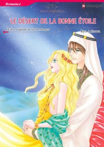 Le désert de la bonne étoile