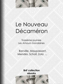 Le Nouveau Décaméron - Troisième journée - Les Amours mondaines