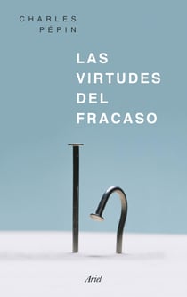 Las virtudes del fracaso