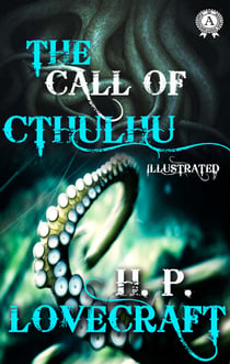 H. P. Lovecraft - The Call of Cthulhu