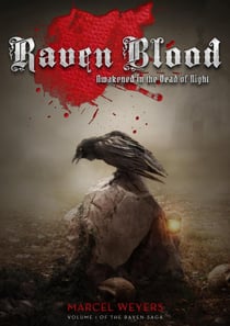 Raven Blood - Awakened in the Dead of Night