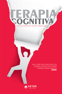 Terapia cognitiva - Novos contextos e novas possibilidades