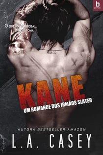 Kane - Um Romance dos Irmãos Slater