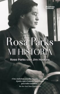 Rosa Parks - Mi historia