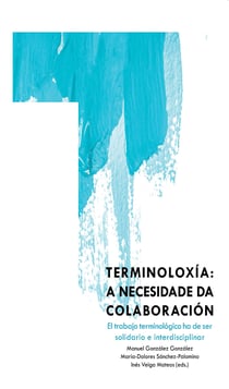 Terminoloxía - A necesidade da colaboración
