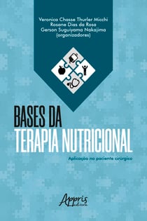 Bases da Terapia Nutricional: Aplicação no Paciente Cirúrgico