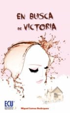 En busca de Victoria