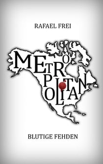 Metropolitan - Blutige Fehden