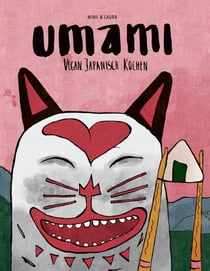 Umami - Vegan Japanisch Kochen