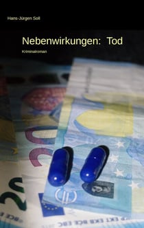 Nebenwirkungen: Tod - Kriminalroman