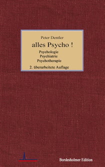 alles Psycho ! - Psychologie Psychiatrie Psychotherapie