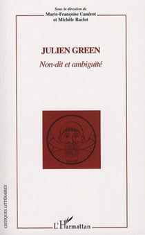 Julien Green - Non-dit et ambiguïté