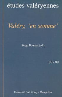 VALÉRY, « EN SOMME »