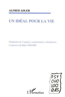 UN IDÉAL POUR LA VIE - What life should mean to you
