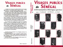 Visages publics au Sénégal - 10 personnalités politiques parlent