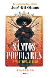 Santos populares - La fe en tiempos de crisis