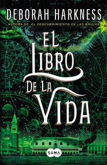 El libro de la vida (El descubrimiento de las brujas 3)
