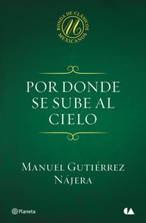 Por donde se sube al cielo